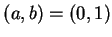$ (a,b)=(0,1)$