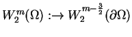 $ W_{2}^{m}(\Omega ):\rightarrow
W_{2}^{m-\frac{3}{2}}(\partial \Omega )$