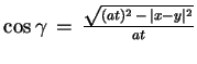 $ \cos\gamma\,=\,\frac{\sqrt{(at)^{2}\,-\,\vert x-y\vert^{2}}}{at}$