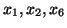 $x_1,x_2,x_6$