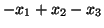 $-x_1 + x_2 - x_3$