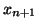 $x_{n+1}$