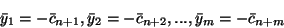 \begin{displaymath}\bar{y}_1 = -\bar{c}_{n+1}, \bar{y}_2 = -\bar{c}_{n+2}, ...,
\bar{y}_m = -\bar{c}_{n+m} \end{displaymath}