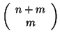 $\left(
\begin{array}{c}
n+m\\
m
\end{array}
\right)$