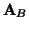 ${\bf A}_B$