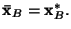 ${\bf\bar{x}}_B={\bf x}^*_B.$
