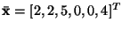 $\bar{\bf x} = [2,2,5,0,0,4]^T$