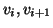 $v_i, v_{i+1}$