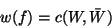 \begin{displaymath}w(f) = c(W,\bar{W}) \end{displaymath}