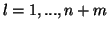 $l=1,...,n+m$